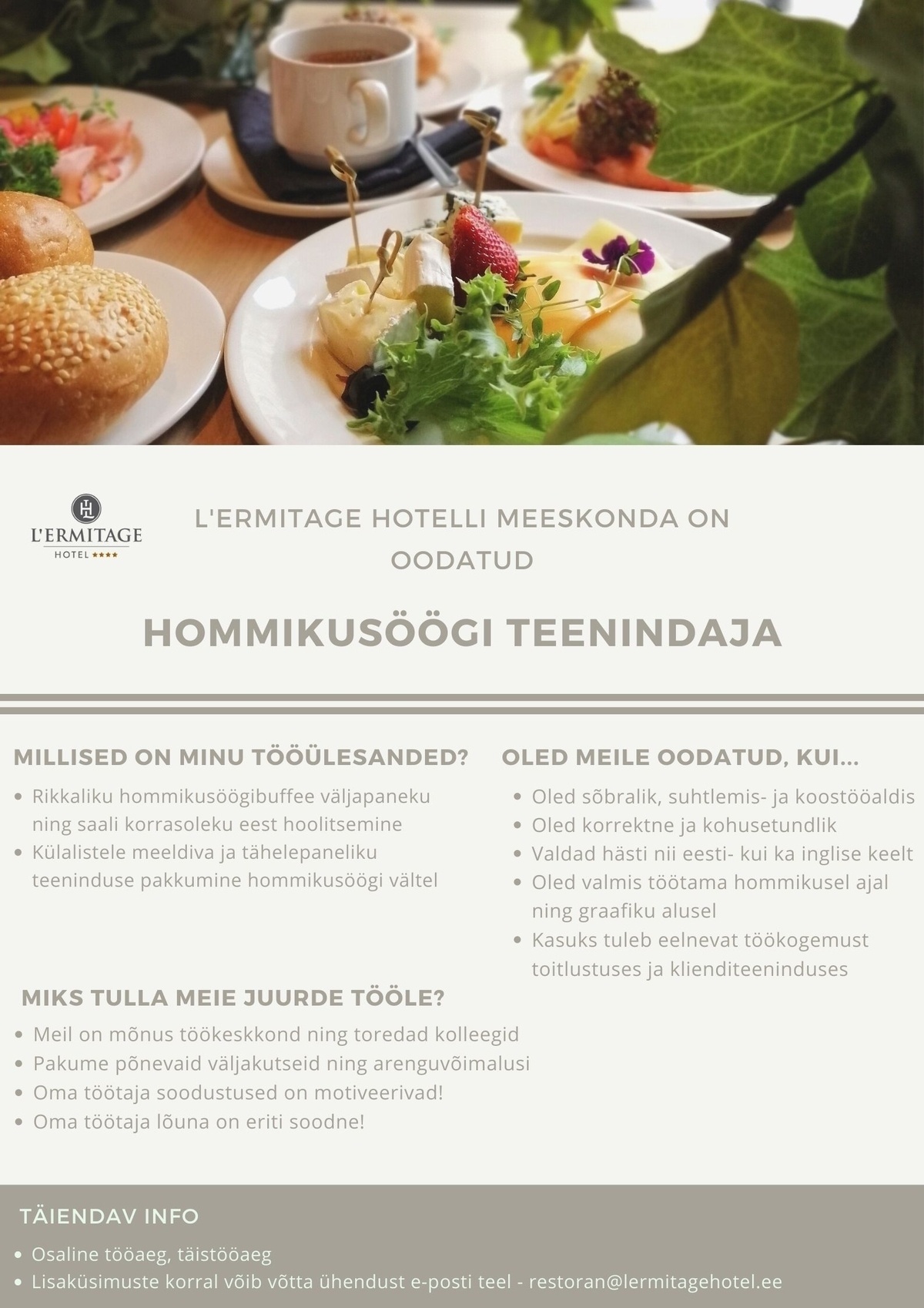 HOTEL L'ERMITAGE OÜ Hommikusöögi teenindaja