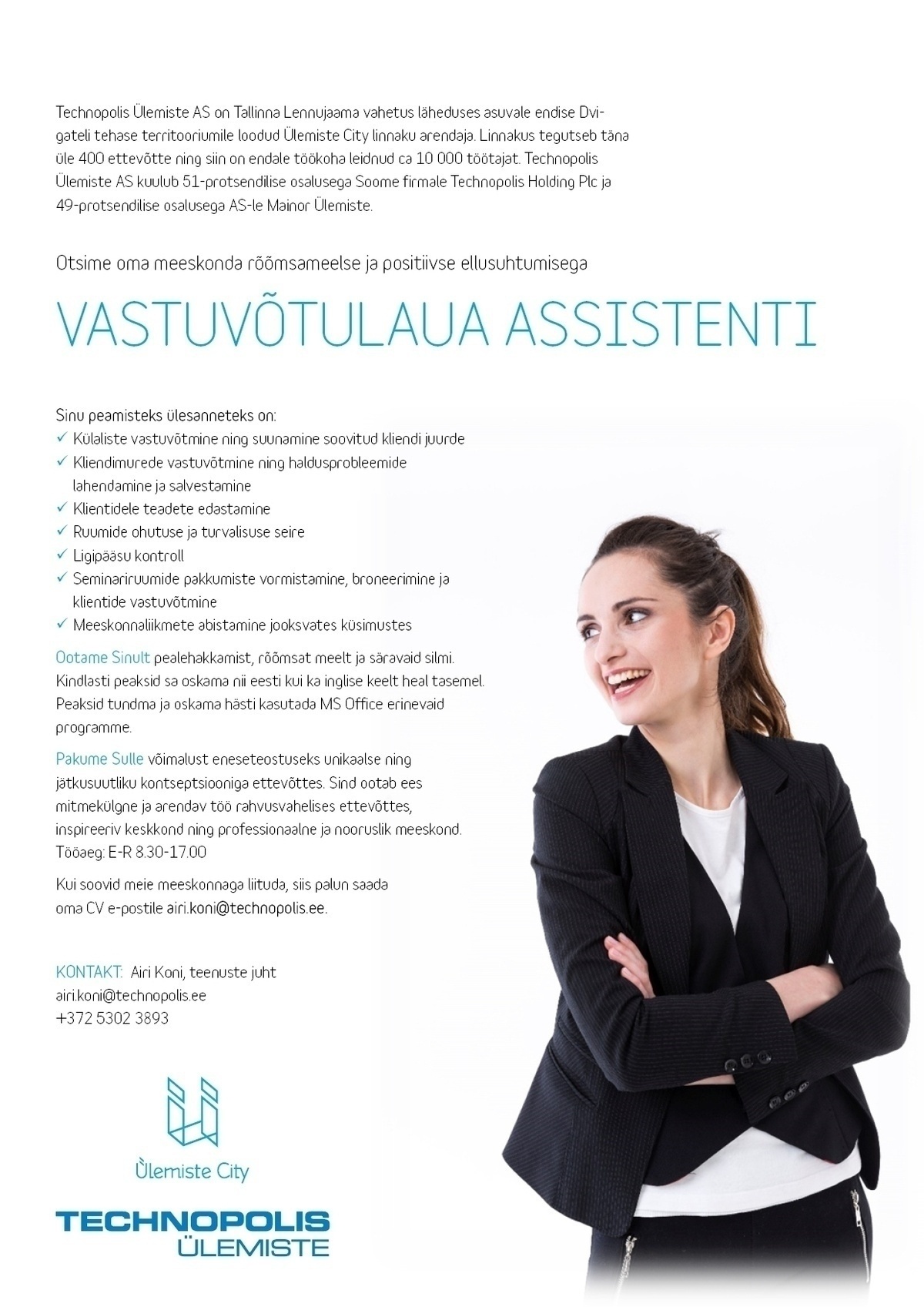 Technopolis Ülemiste AS VASTUVÕTULAUA ASSISTENT