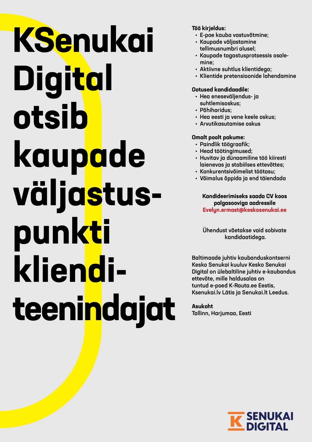 KSENUKAI DIGITAL OÜ Kaupade väljastuspunkti klienditeenindaja