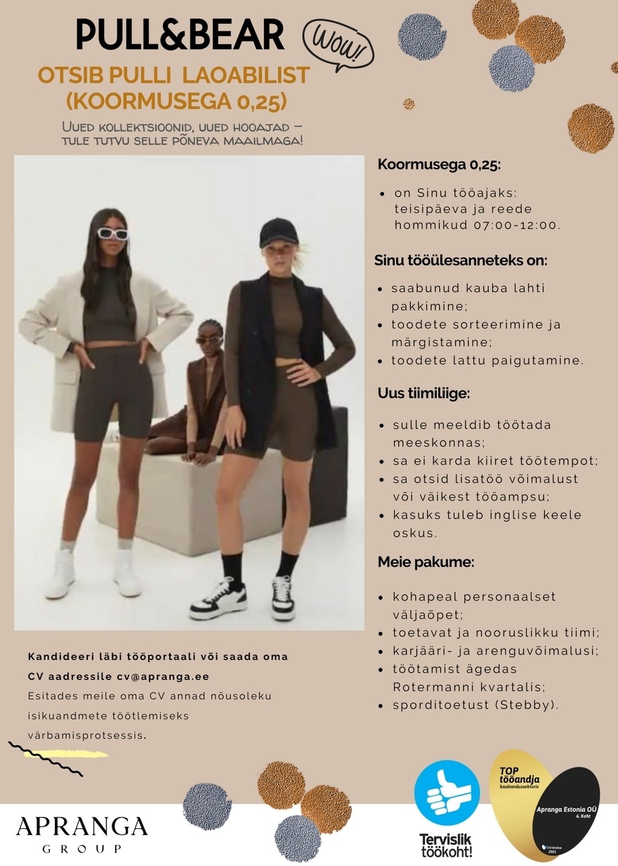 APRANGA PB TRADE OÜ PULL&BEAR otsib Rotermanni kvartali kauplusesse PULLI LAOABILIST (osalise töötajaga)!