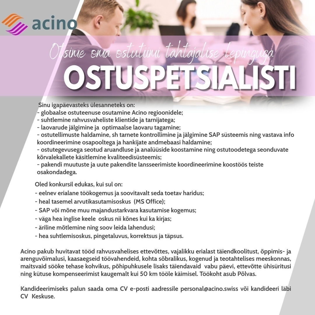 Acino Estonia OÜ OSTUSPETSIALIST (ASENDUSKOHT)