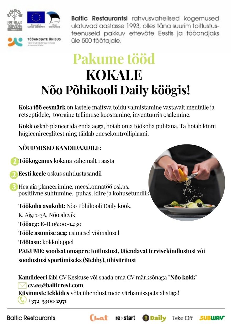 BALTIC RESTAURANTS ESTONIA AS KOKK Nõo põhikooli DAILY kööki!