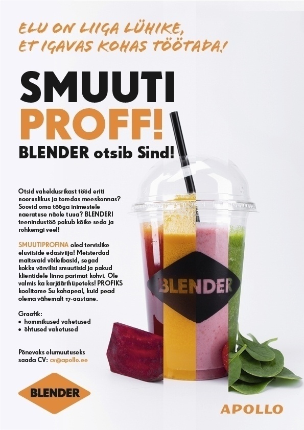 Apollo Kohvikud OÜ BLENDER otsib Sind, SMUUTIPROFF!