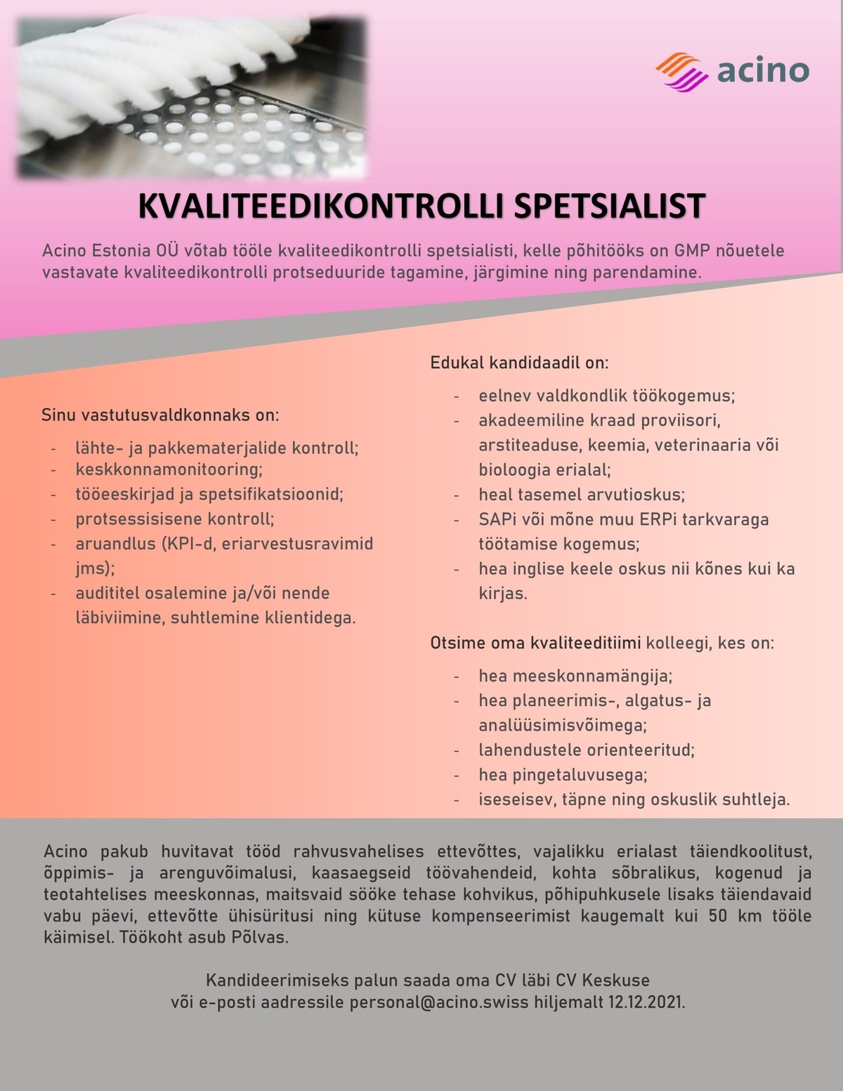 Acino Estonia OÜ KVALITEEDIKONTROLLI SPETSIALIST