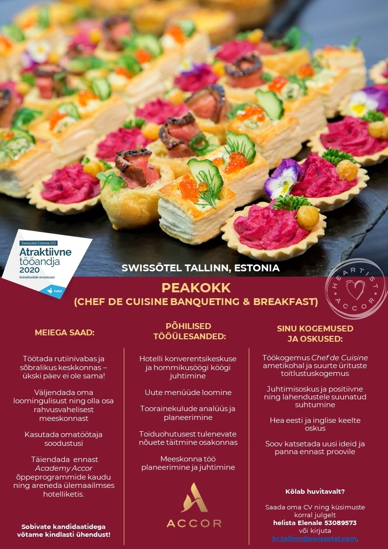 SWISSOTEL ESTONIA OÜ PEAKOKK (CHEF DE CUISINE BANQUETING & BREAKFAST)