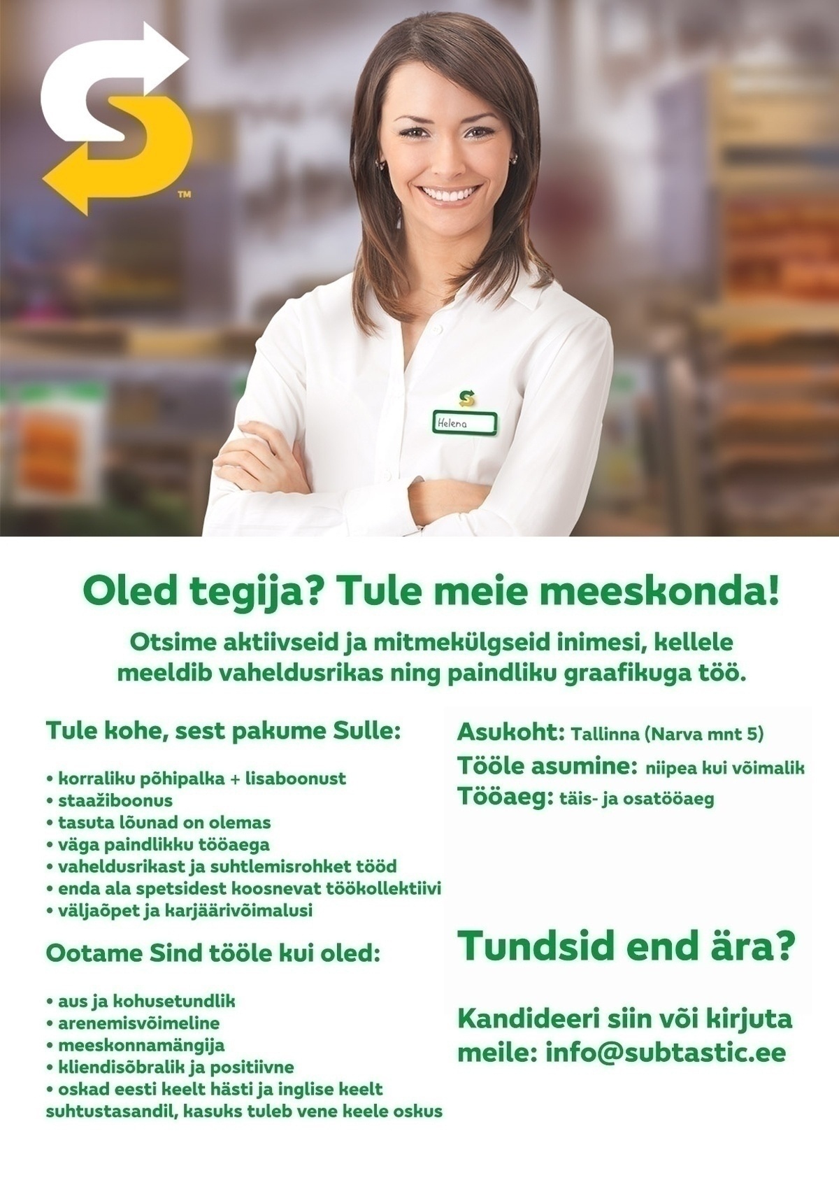 Subtastic OÜ Klienditeenindaja - Subway Resto Tallinn