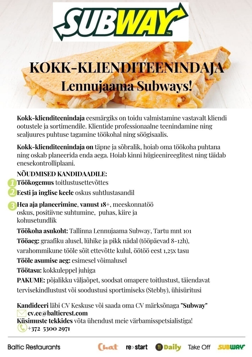 BALTIC RESTAURANTS ESTONIA AS KOKK-KLIENDITEENINDAJA Tallinna Lennujaama Subways!