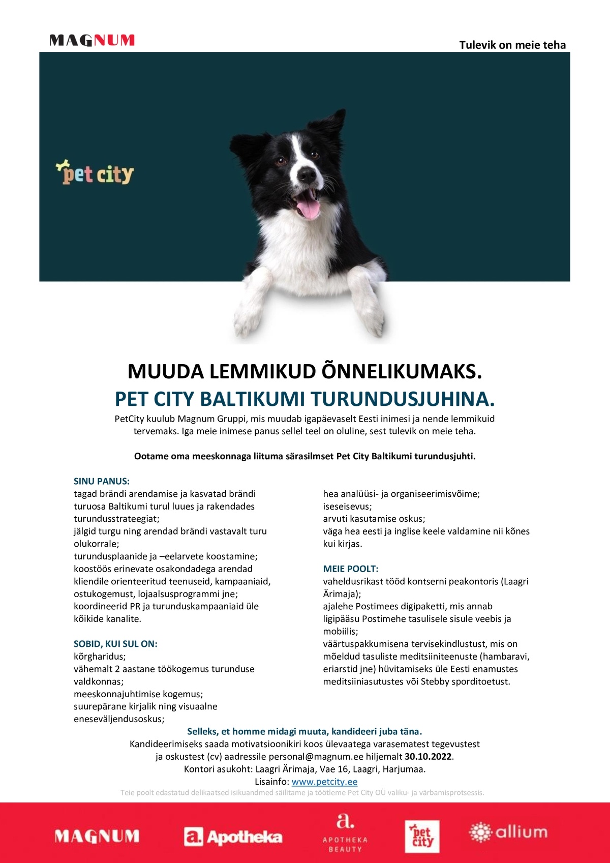 Pet City OÜ Ootame oma meeskonnaga liituma särasilmset Pet City Baltikumi turundusjuhti