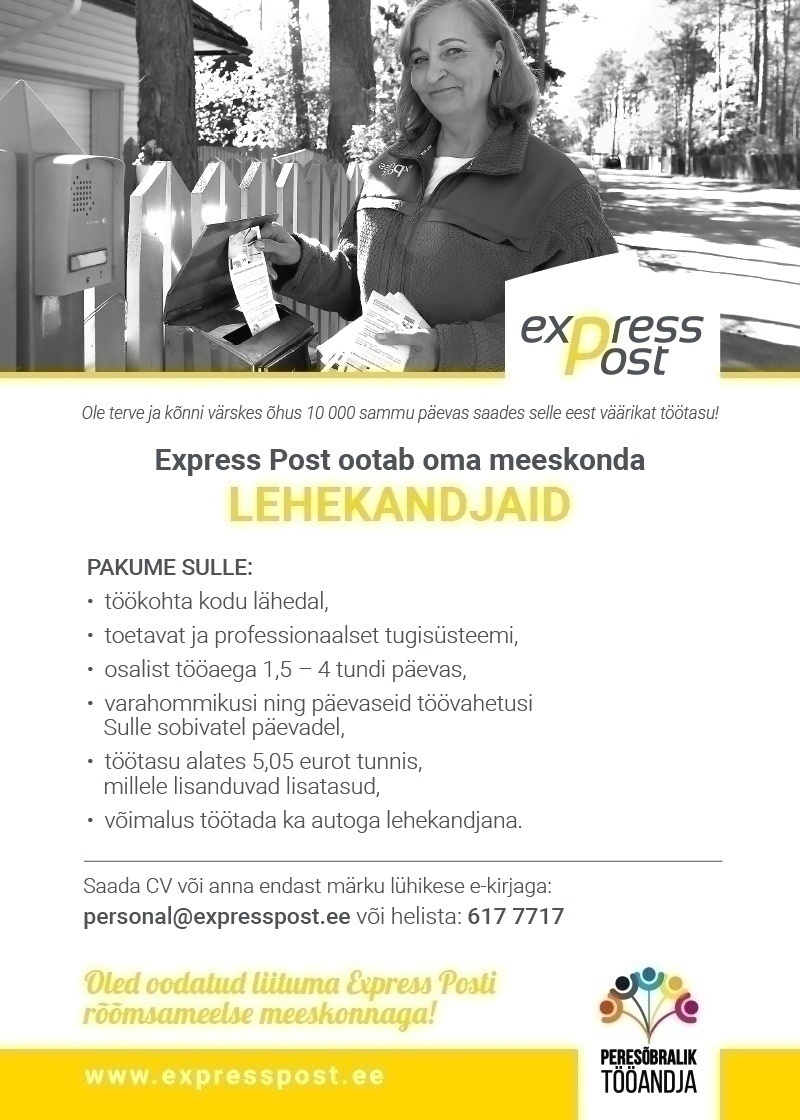 Express Post AS Lehekandja töö Sinu kodu lähedal Nõmmel!
