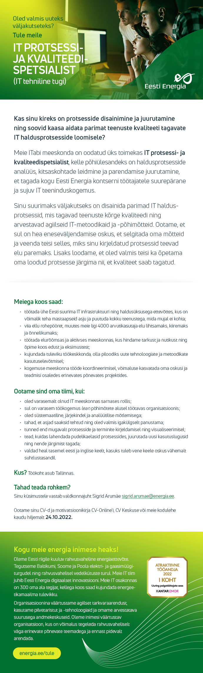Eesti Energia AS IT PROTSESSI- JA KVALITEEDISPETSIALIST (IT TEHNILINE TUGI)