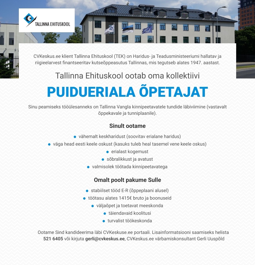 Tallinna Ehituskool (TEK)  PUIDUERIALA ÕPETAJA