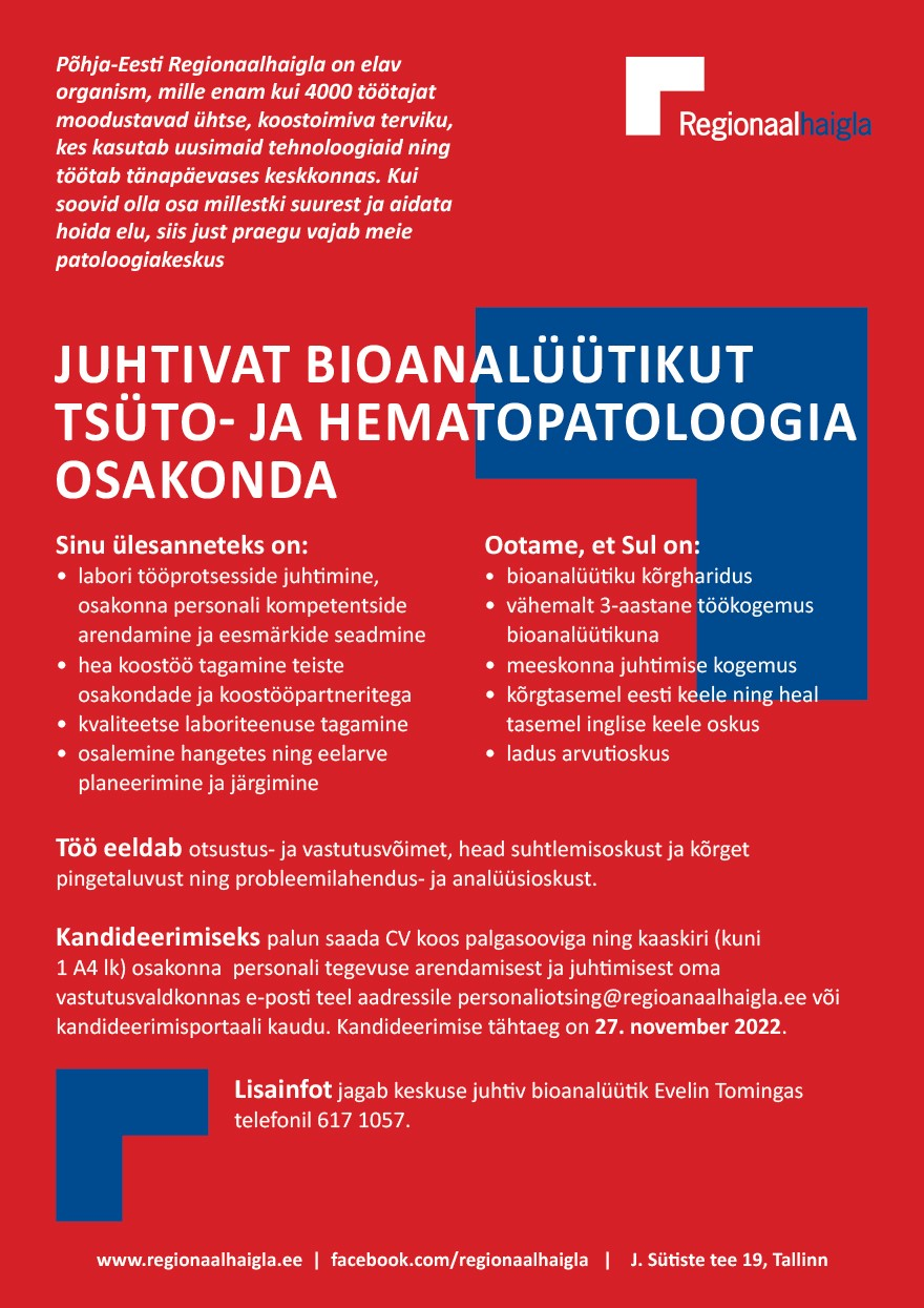 Põhja-Eesti Regionaalhaigla Juhtiv bioanalüütik tsüto- ja hematopatoloogia osakonda