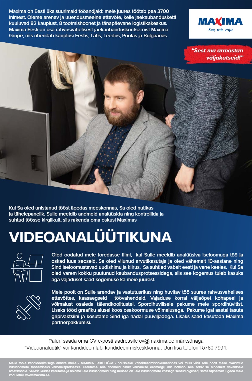 MAXIMA Eesti OÜ Videoanalüütik (öövahetus)