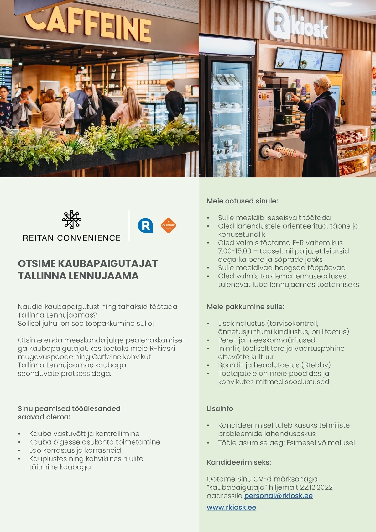 Reitan Convenience Estonia AS Kaubapaigutaja Tallinna Lennujaama R-kioski mugavuspoodidesse ja Caffeine kohvikusse