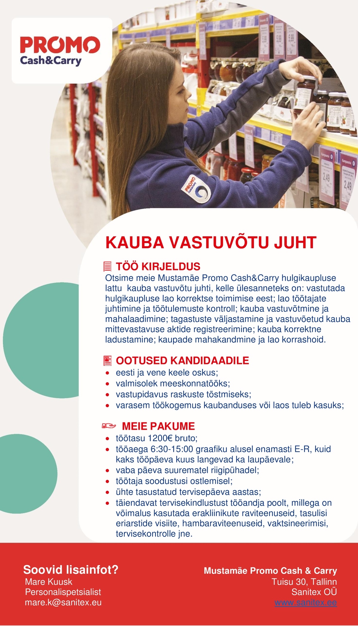 Sanitex OÜ Kauba vastuvõtu juht Mustamäe Promo Cash&Carry hulgikaupluses