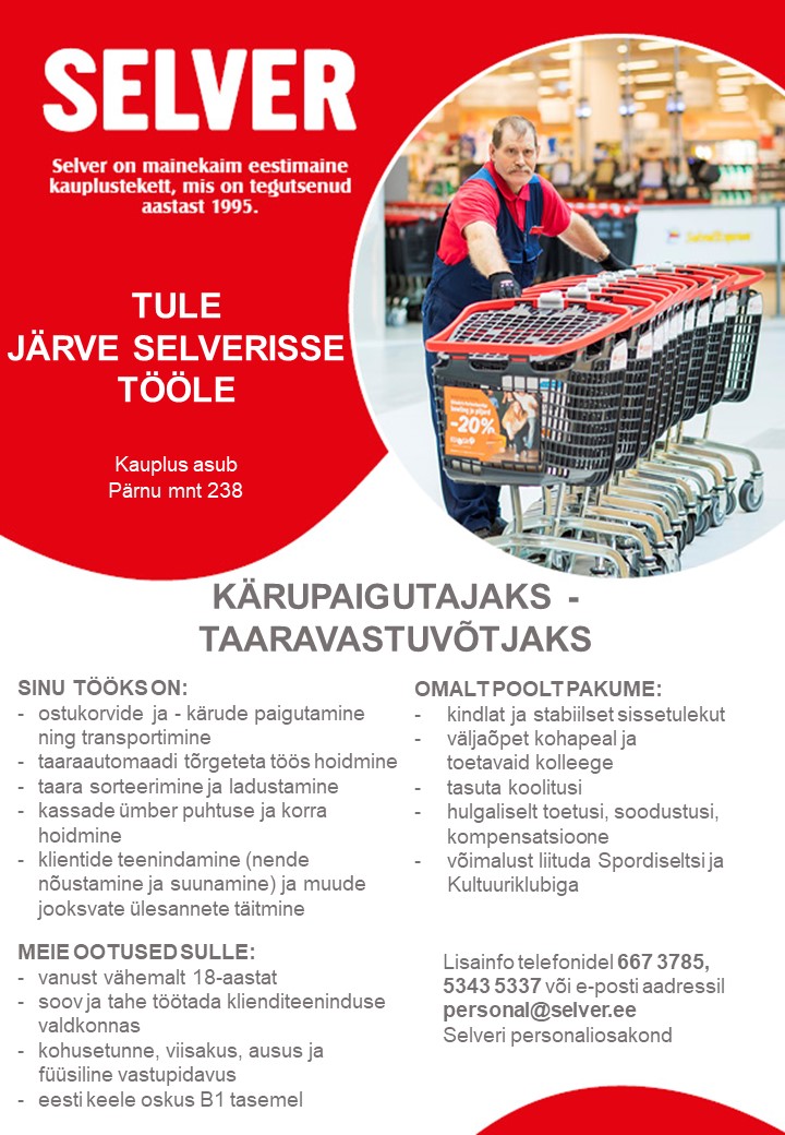 Selver Kärupaigutaja-taaravastuvõtja Järve Selveris