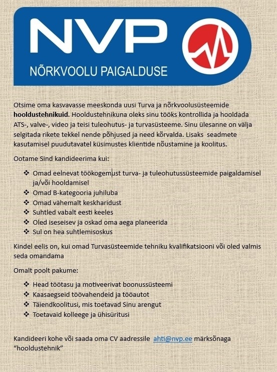 Nõrkvoolu Paigalduse OÜ Turva- ja nõrkvoolusüsteemide hooldustehnik