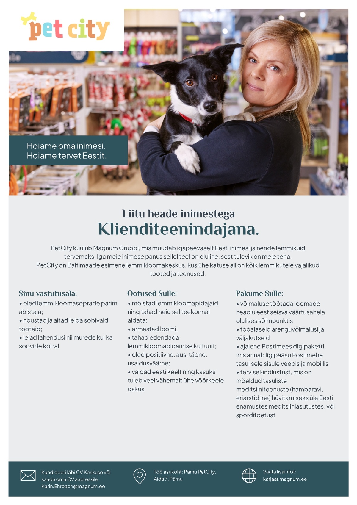 Pet City OÜ Otsime loomasõbralikku klienditeenindajat Pärnu PetCitysse!