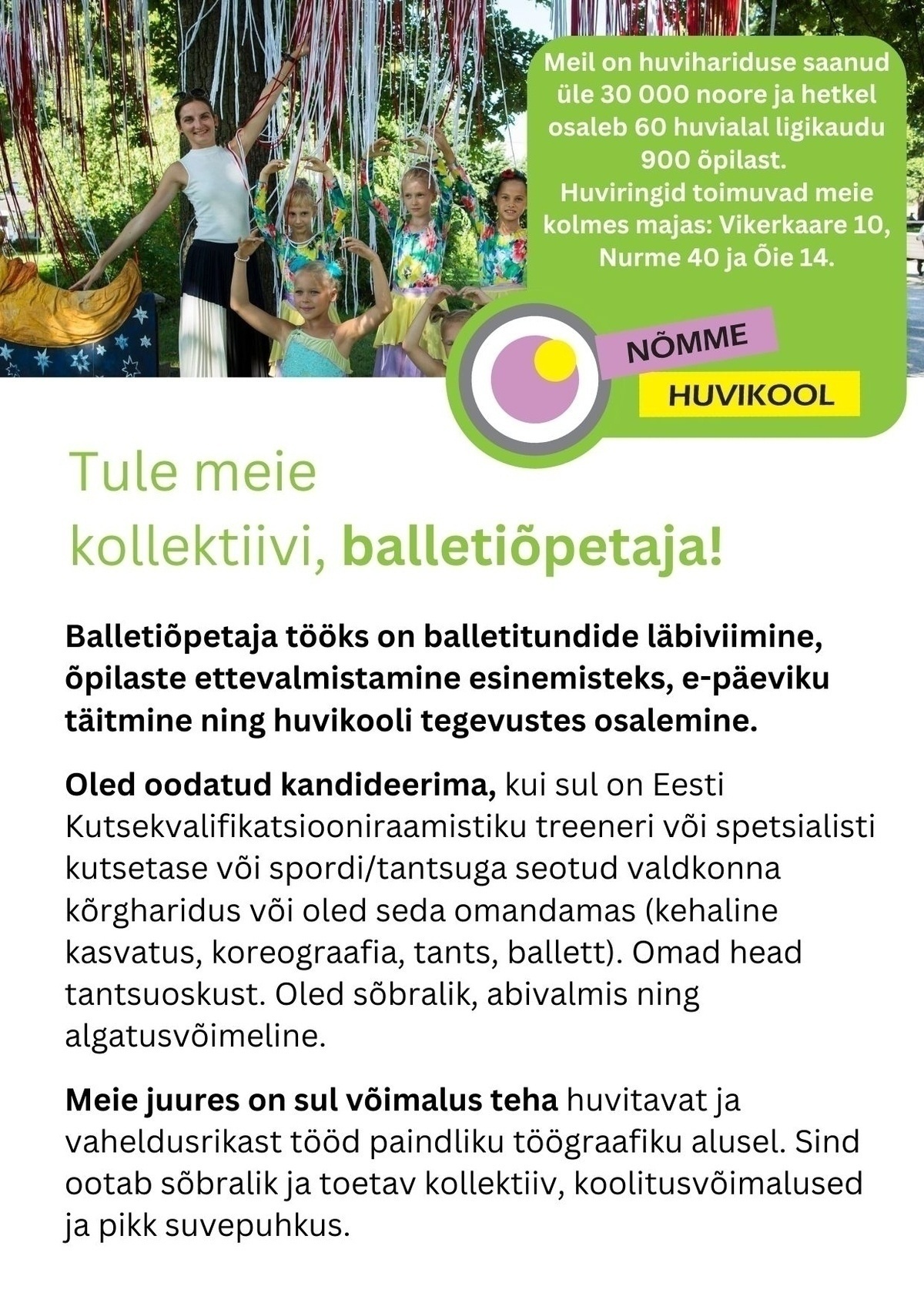 TALLINNA NÕMME HUVIKOOL Balletiõpetaja