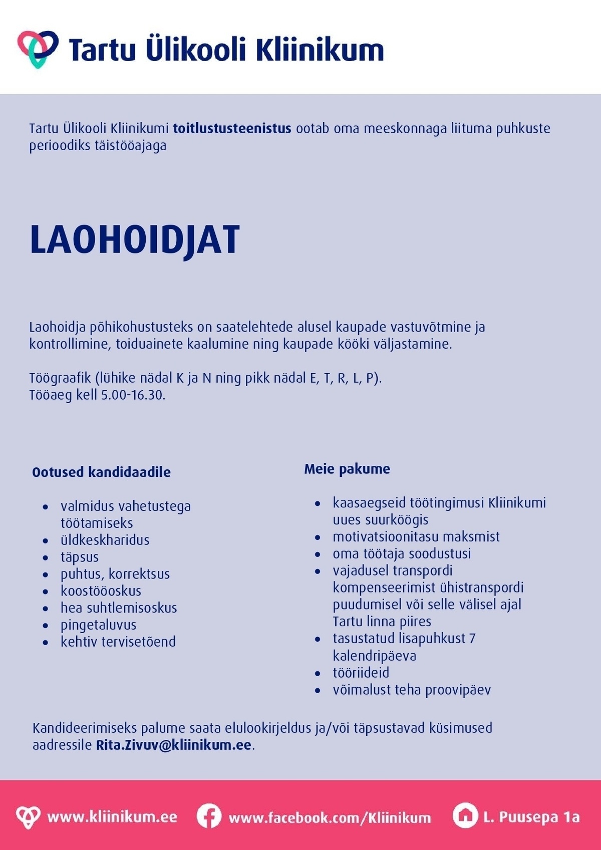 Tartu Ülikooli Kliinikum SA Laohoidja