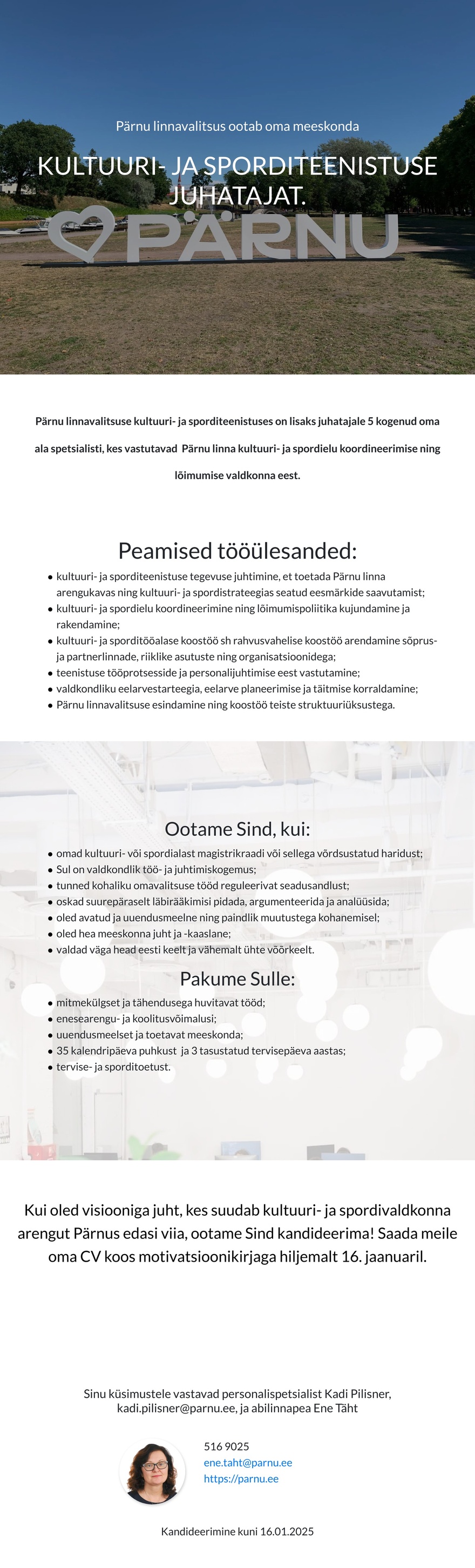Pärnu Linnavalitsus Kultuuri- ja sporditeenistuse juhataja