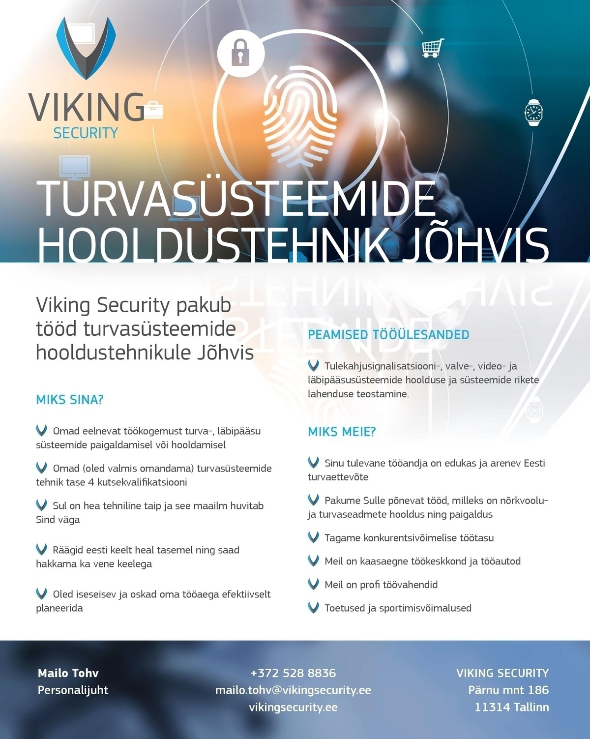 Viking Security AS Turvasüsteemide hooldustehnik Jõhvis
