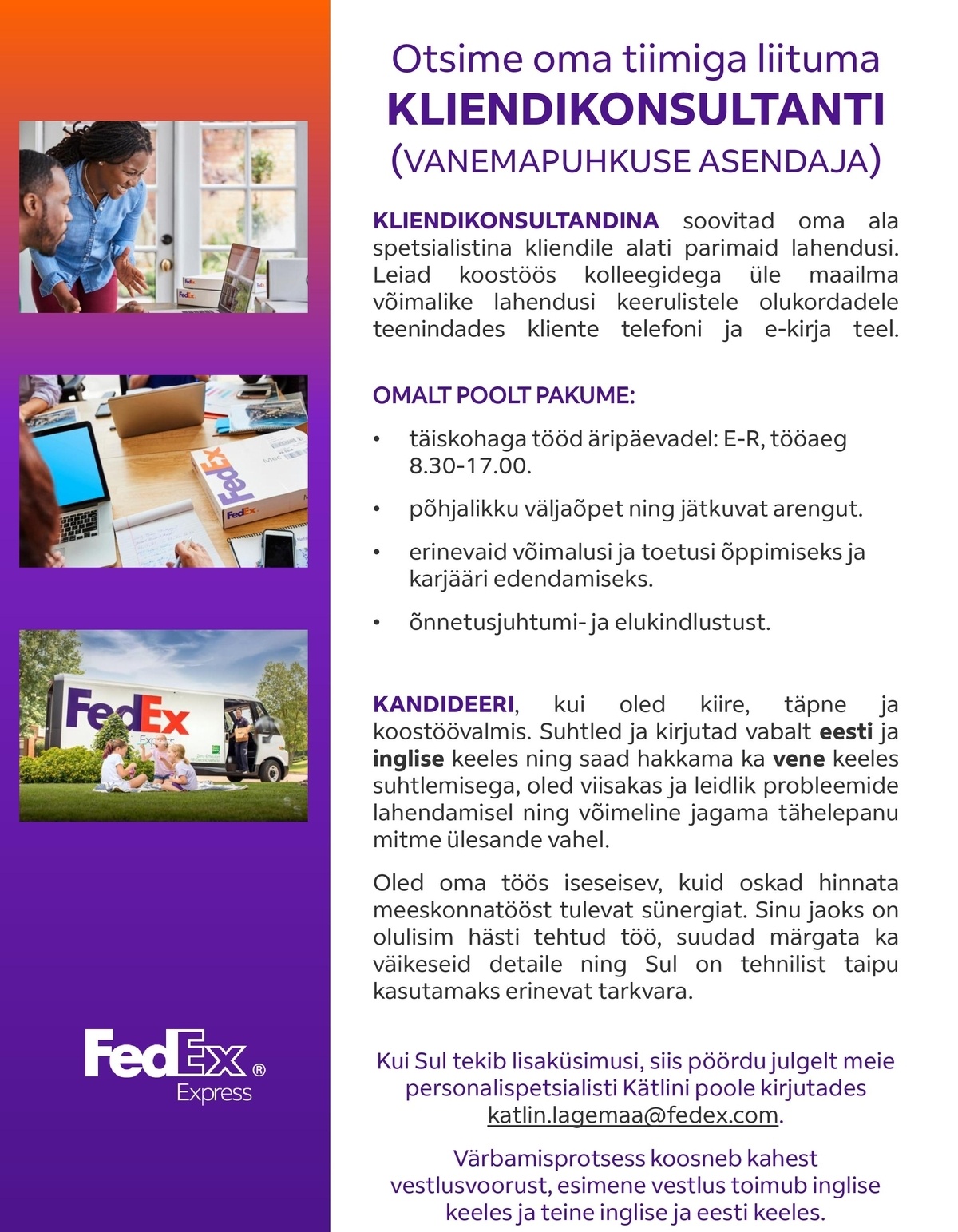FedEx Express Estonia AS Kliendikonsultant (vanemapuhkuse asendaja)