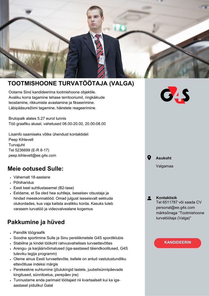 AS G4S Eesti Tootmishoone turvatöötaja (Valga)