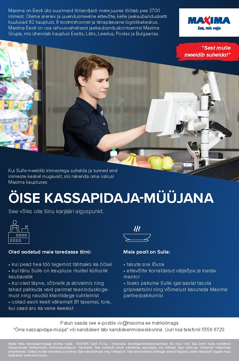 Maxima Eesti OÜ Öine kassapidaja-müüja Lasnamäe Masimas
