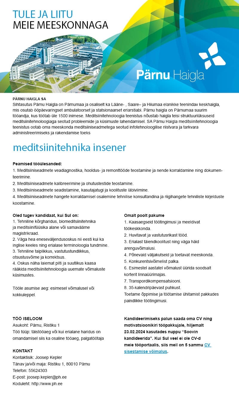 Pärnu Haigla SA Meditsiinitehnika insener