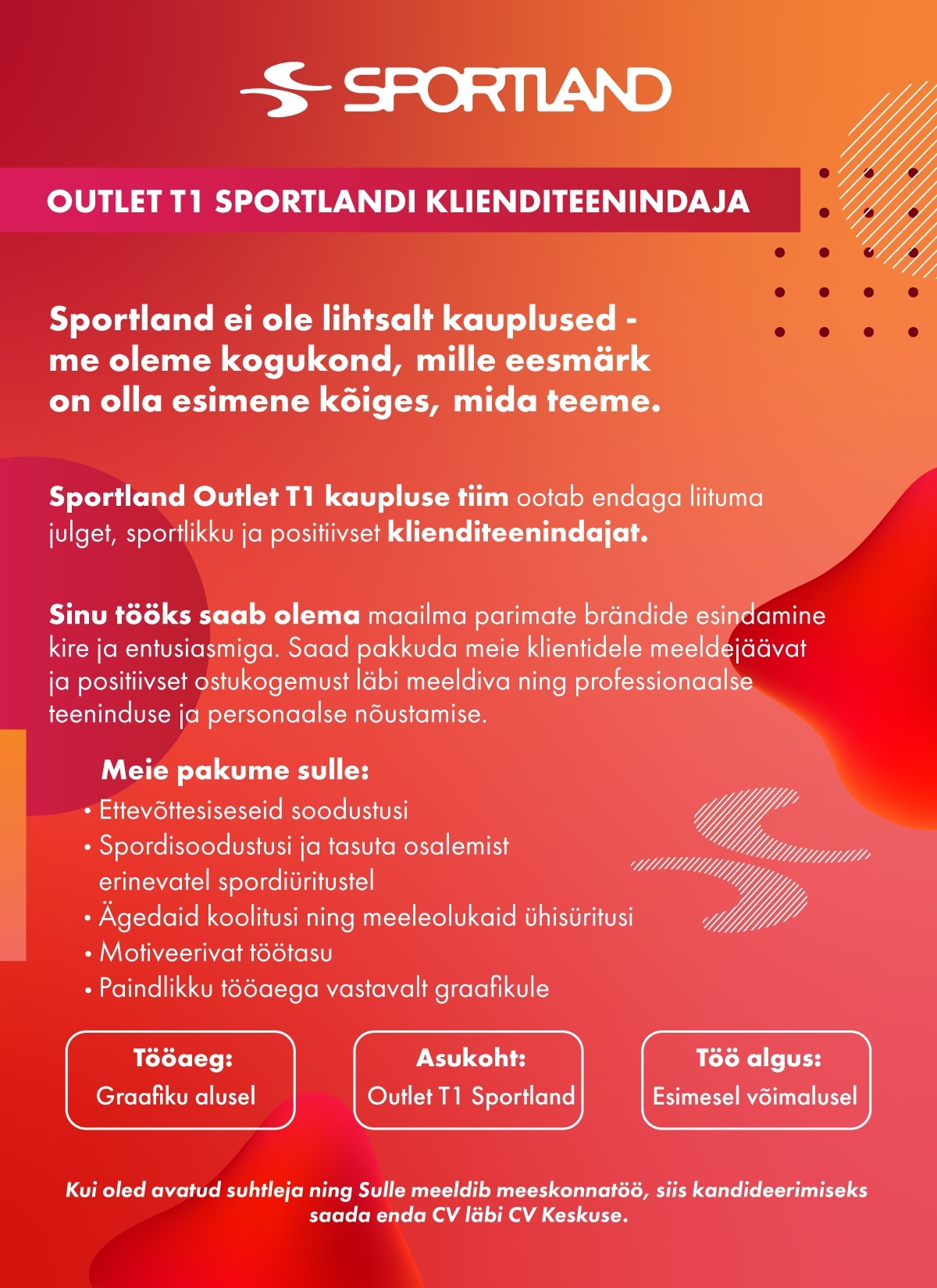 Sportland Eesti AS Sportland Outlet T1 klienditeenindaja