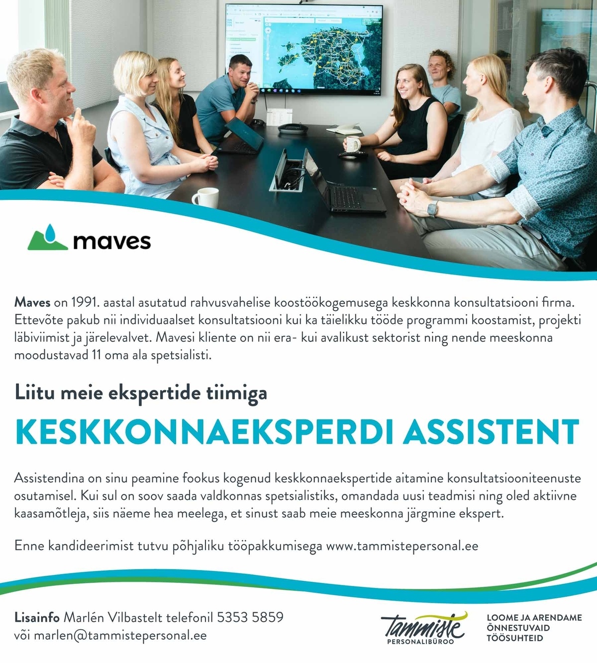 Tammiste Personalibüroo OÜ Keskkonnaeksperdi assistent (Maves OÜ)