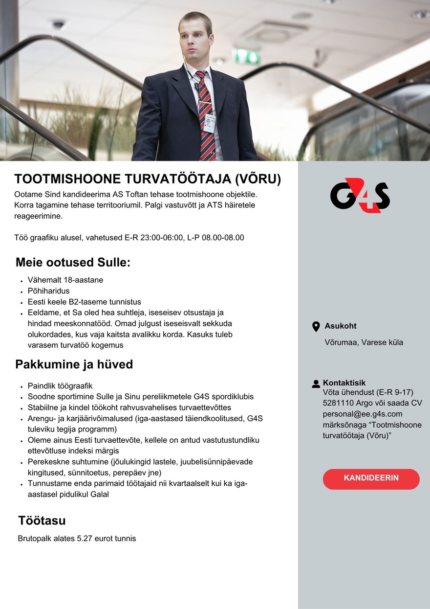AS G4S Eesti Tootmishoone turvatöötaja (Võru)