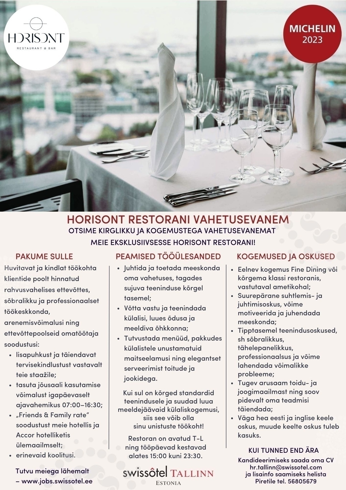 SWISSOTEL ESTONIA OÜ HORISONT restorani vahetusevanem / Supervisor