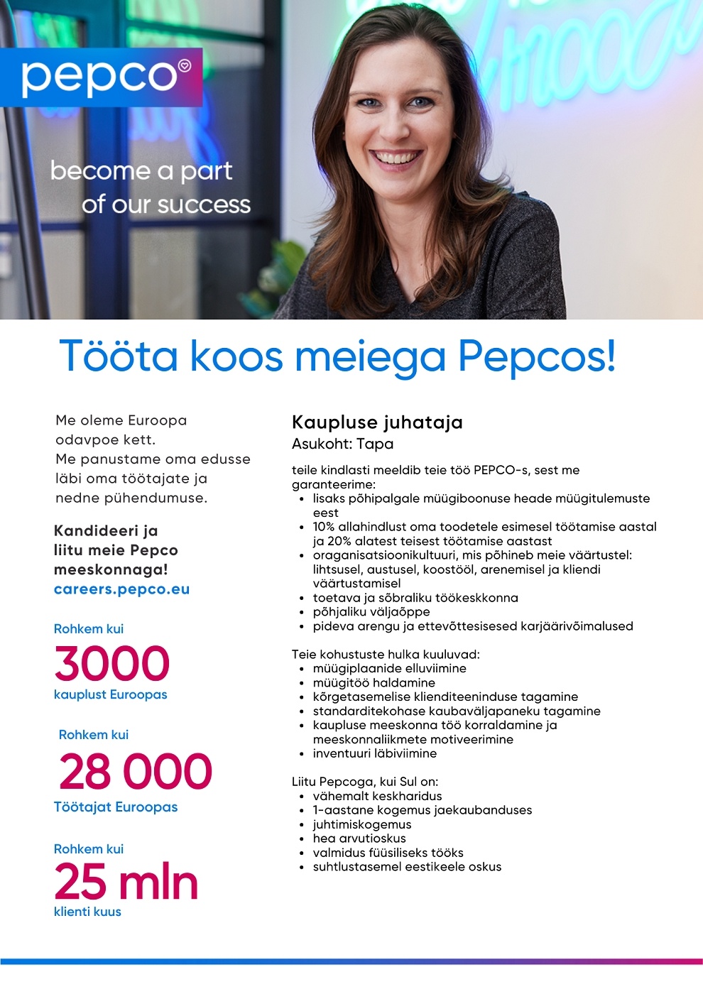 Pepco Estonia OÜ Kaupluse juhataja Tapa PEPCO kaupluses (Uus avatav kauplus)