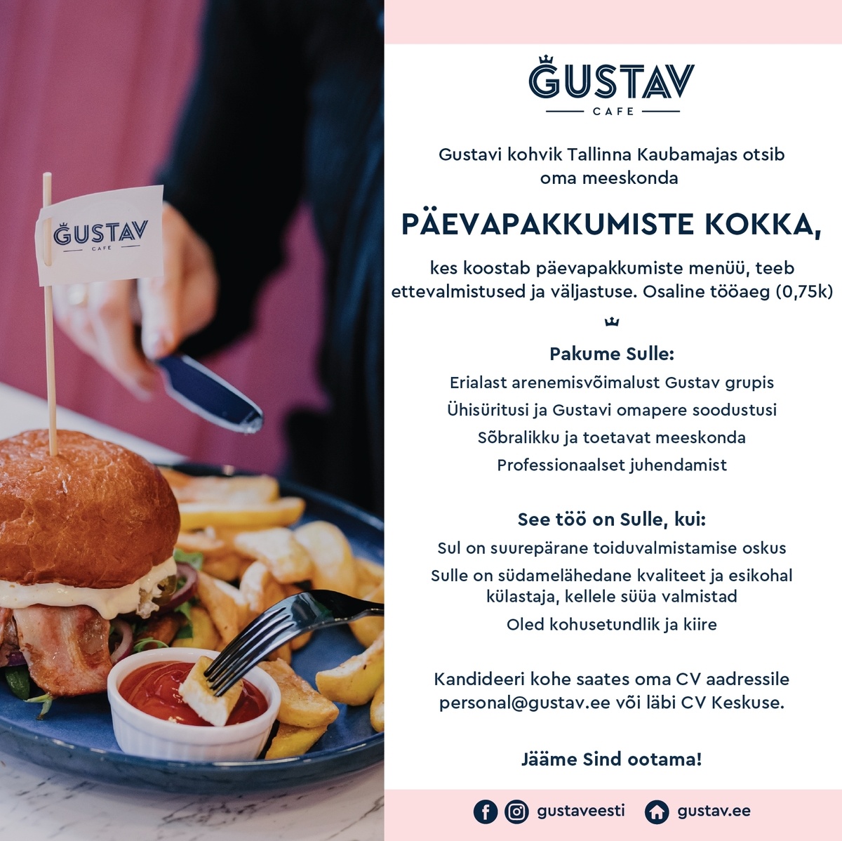 GUSTAV CAFE OÜ PÄEVAPAKKUMISTE KOKK Tallinna Kaubamaja Gustavisse