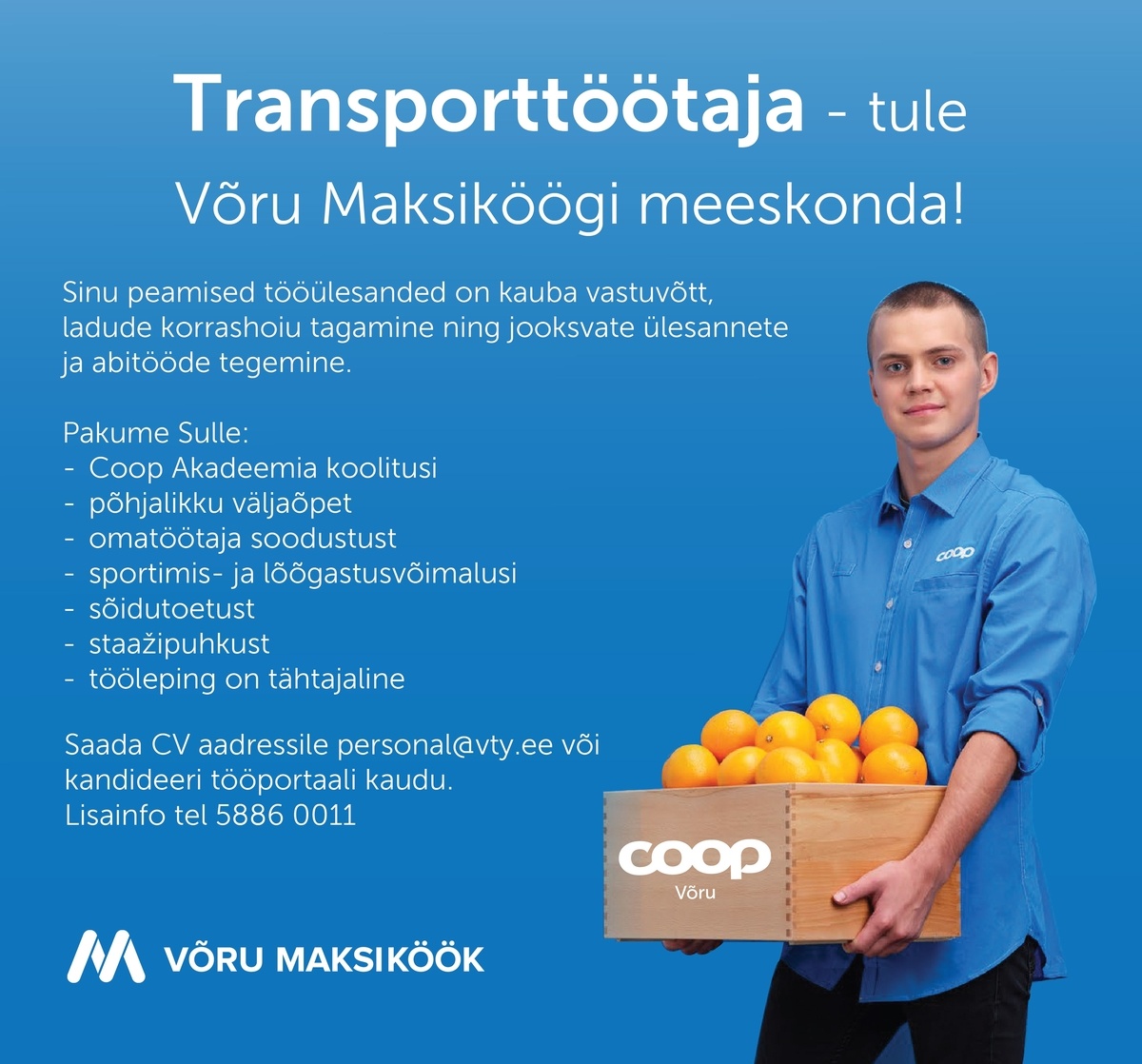 Võru Tarbijate Ühistu Transporttöötaja (Võru Maksiköök)