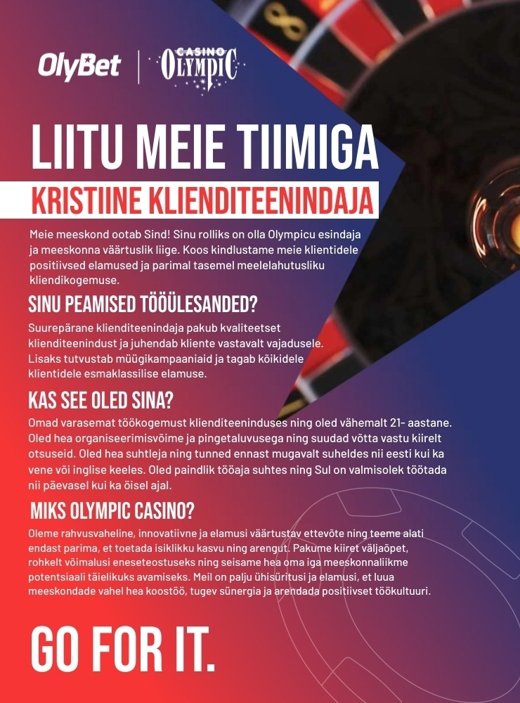 OLYMPIC ENTERTAINMENT GROUP AS Liitu Olympic Casino Kristiine Meeskonnaga!