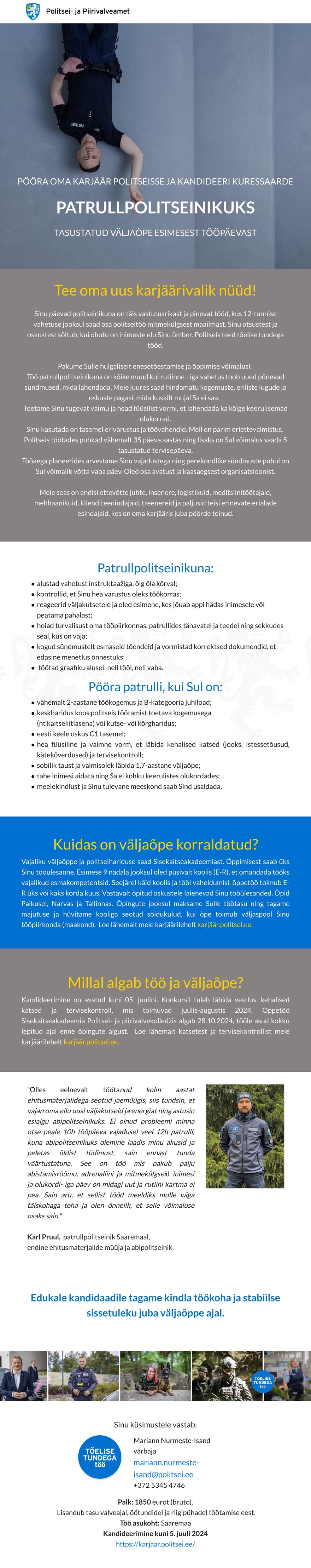 Politsei- ja Piirivalveamet Karjääripööre patrullpolitseinikuks Kuressaare politseijaoskonda (väljaõpe töö käigus)