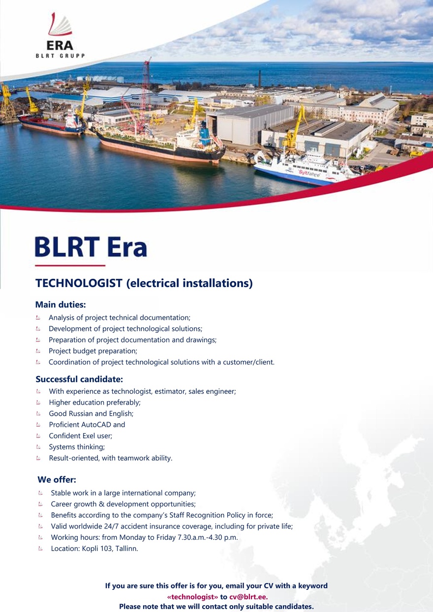 BLRT ERA AS TECHNOLOGIST (electrical installations)