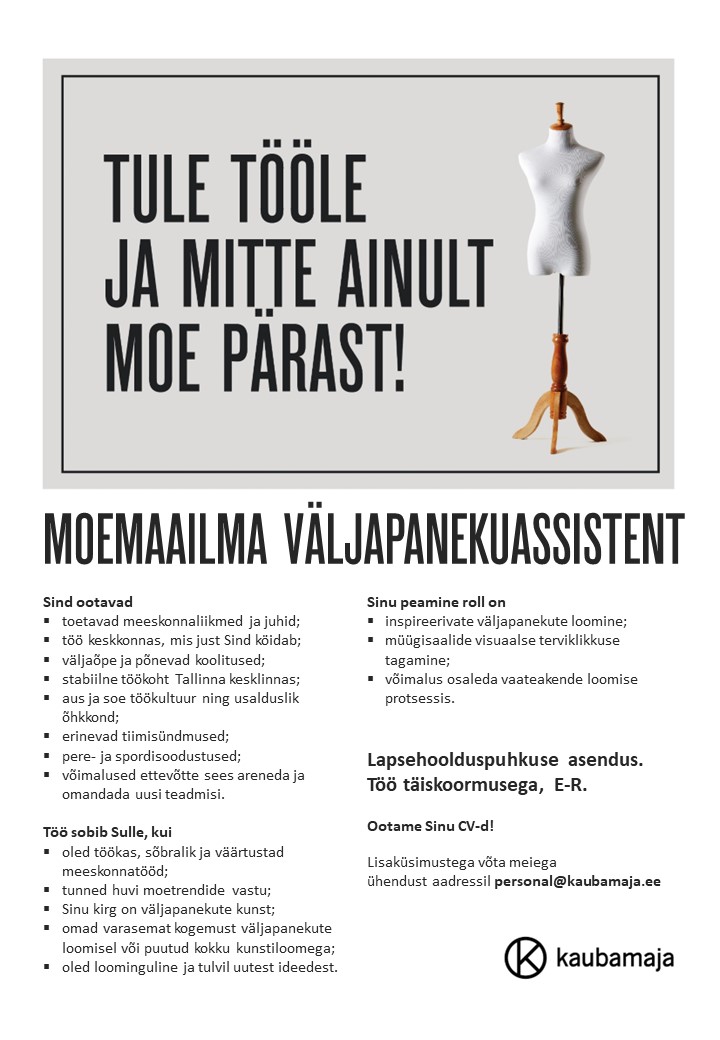 Kaubamaja Kaubamaja Moemaailma väljapanekuassistent