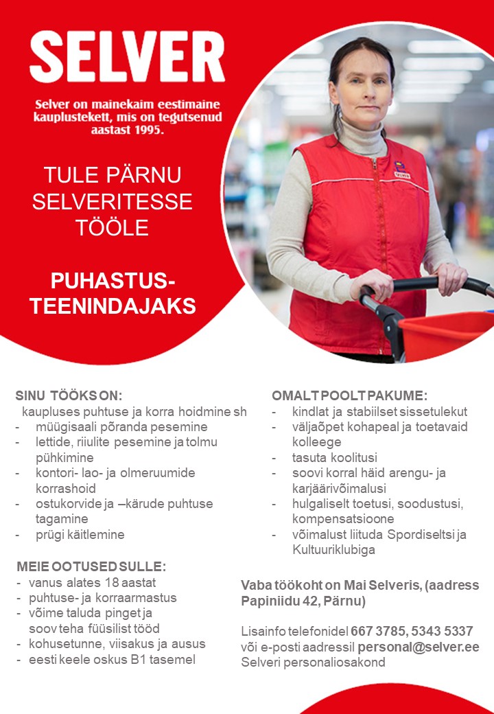 Selver Puhastusteenindaja Pärnu Selverites