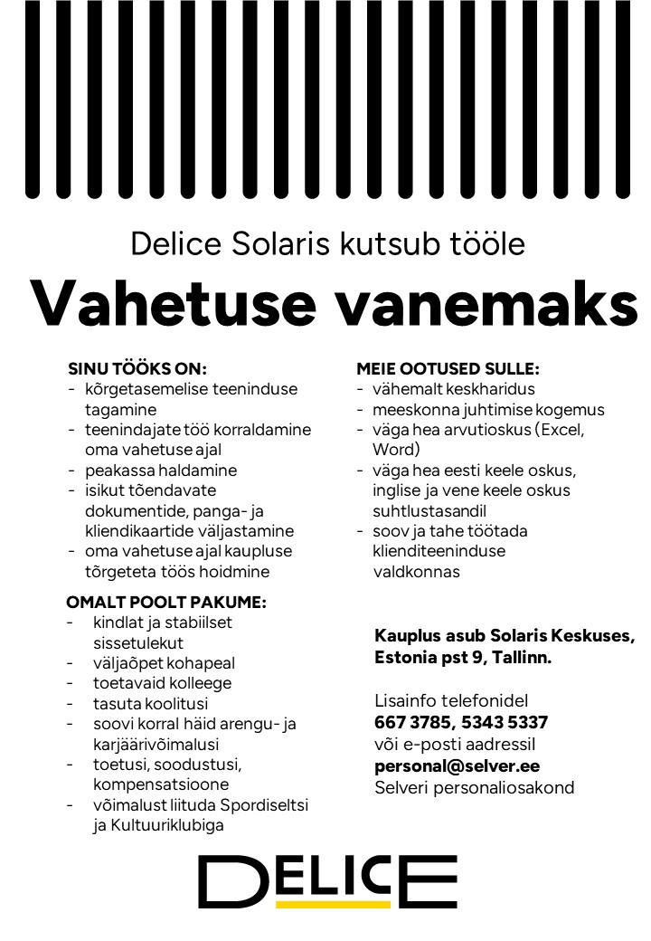 Selver Vahetuse vanem Delice Solaris kaupluses