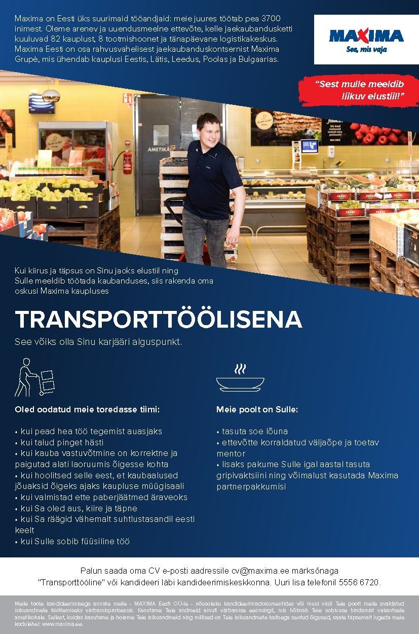 Maxima Eesti OÜ Transporttööline Kristiine Maximas
