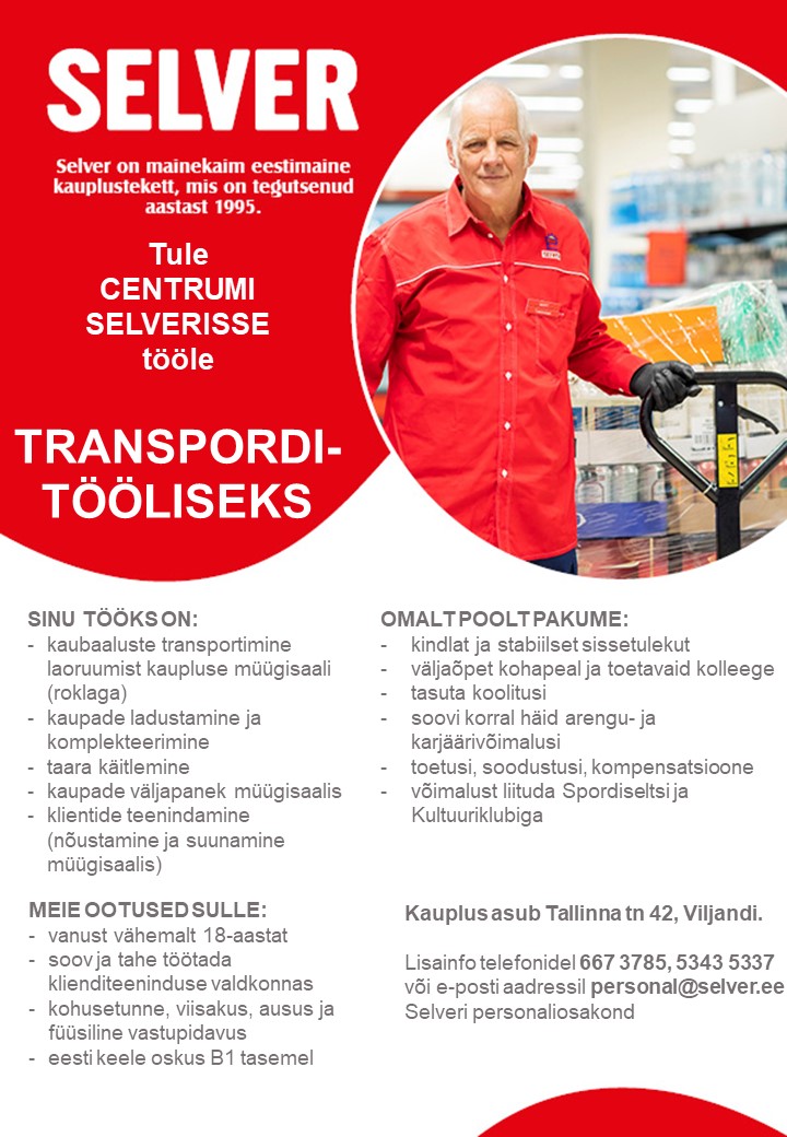 Selver Transporditööline Centrumi Selveris