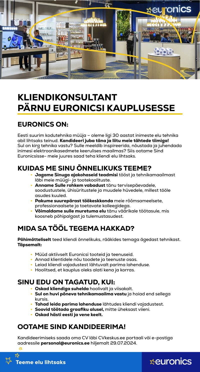 Sandmani Grupi AS Pärnu Euronicsi kliendikonsultant