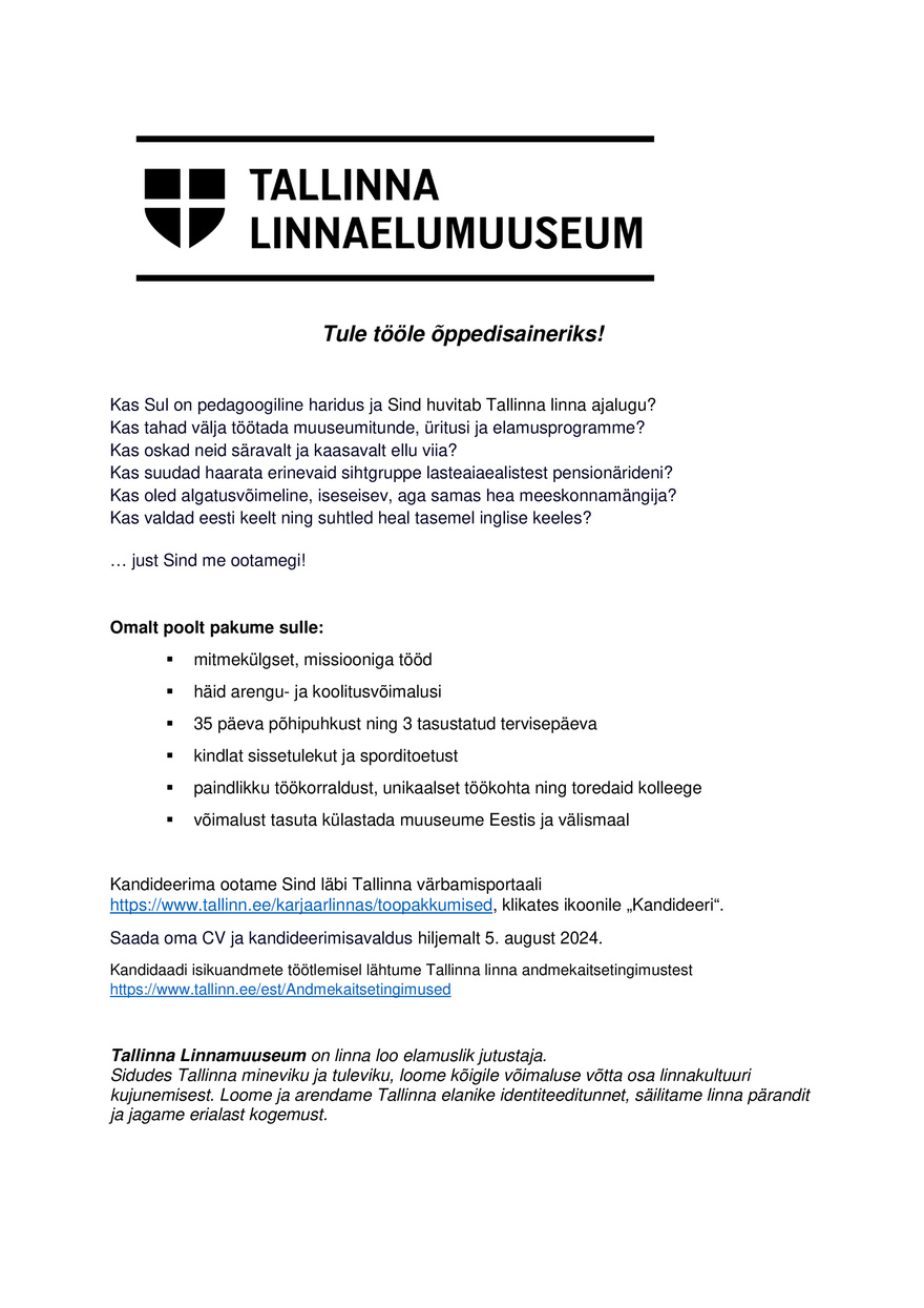 Tallinna Linnamuuseum Linnaelumuuseumi õppedisainer