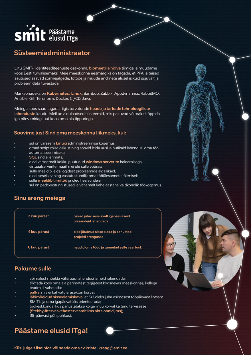 Siseministeeriumi infotehnoloogia- ja arenduskeskus Süsteemiadministraator (biomeetria tiim)