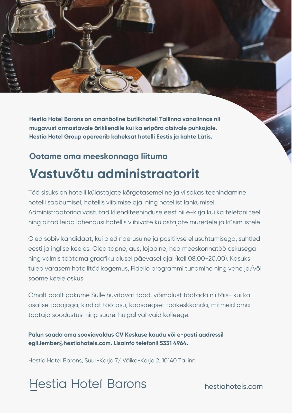 Tallinn Old Town Hotels OÜ Vastuvõtu administraator (Hestia Hotel Barons)