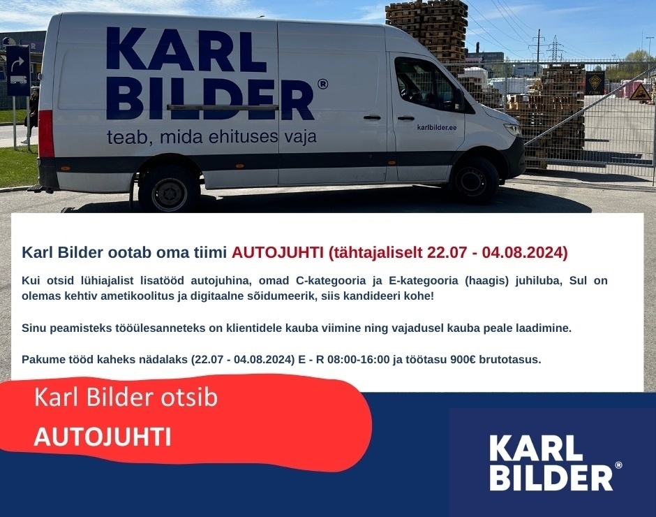 Karl Bilder OÜ Karl Bilder otsib Autojuhti (tähtajaliselt kuni 04.08.2024)